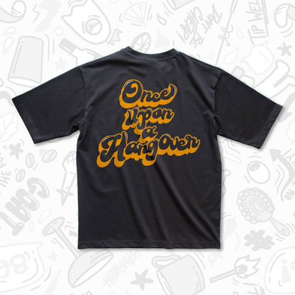 Once Upon a Hangover T-Shirt by Broken Bartender
