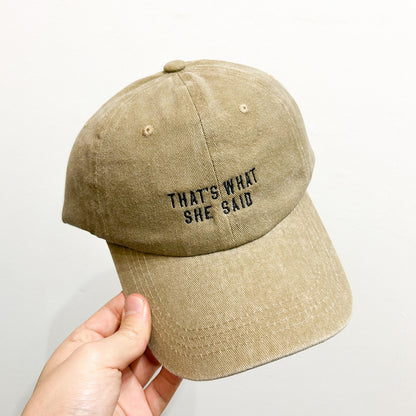 That's What She Said Dad Hat