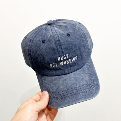 Busy Not Working Dad Hat