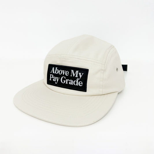 Above My Pay Grade Hat